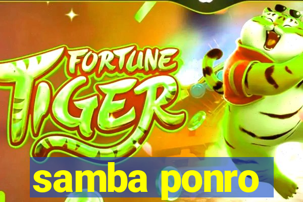 samba ponro